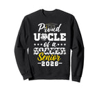 Proud Uncle Soccer Senior 2026 Sweatshirt - Streetwear Style Unisex
