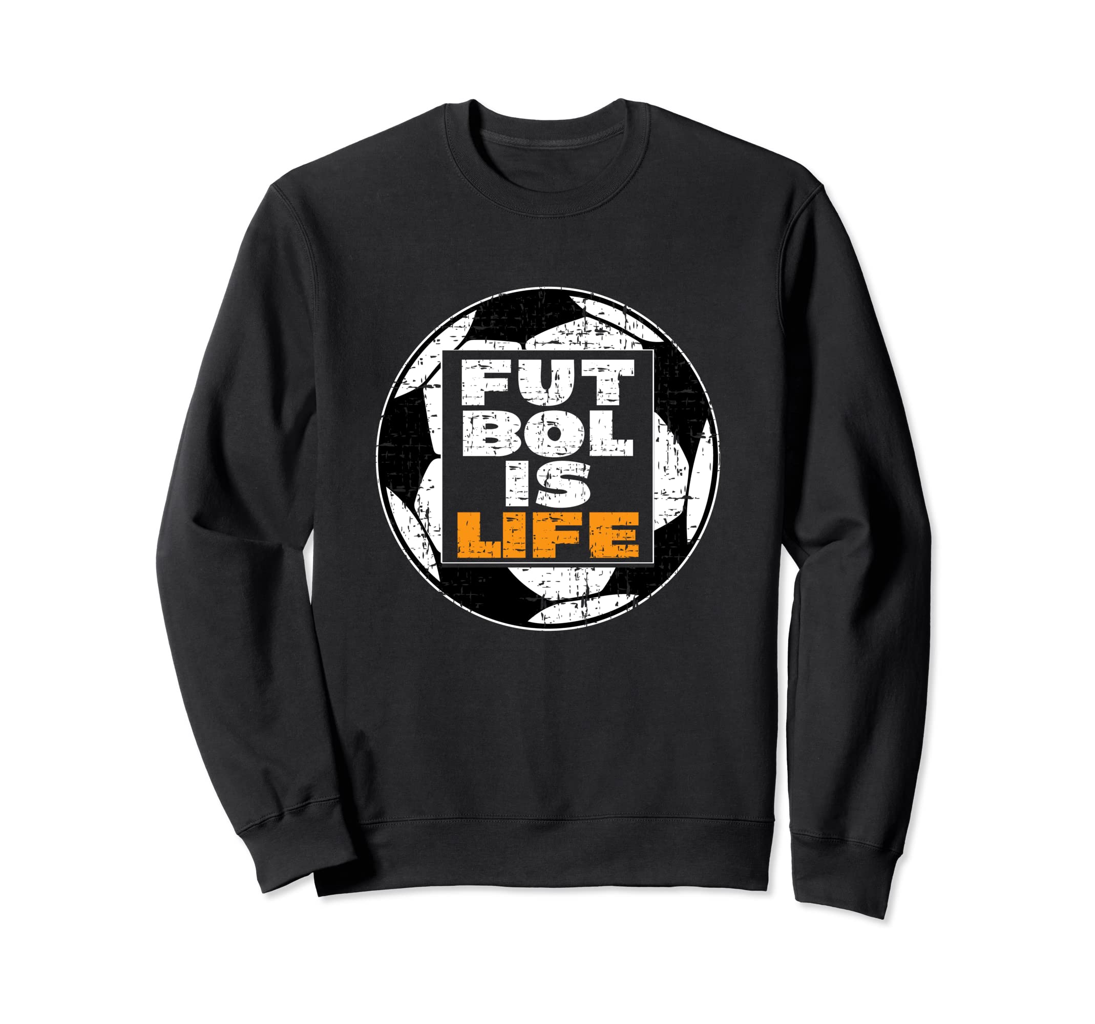 Futbol Is Life Football Is Sweatshirt - Custom Art Print Men Women