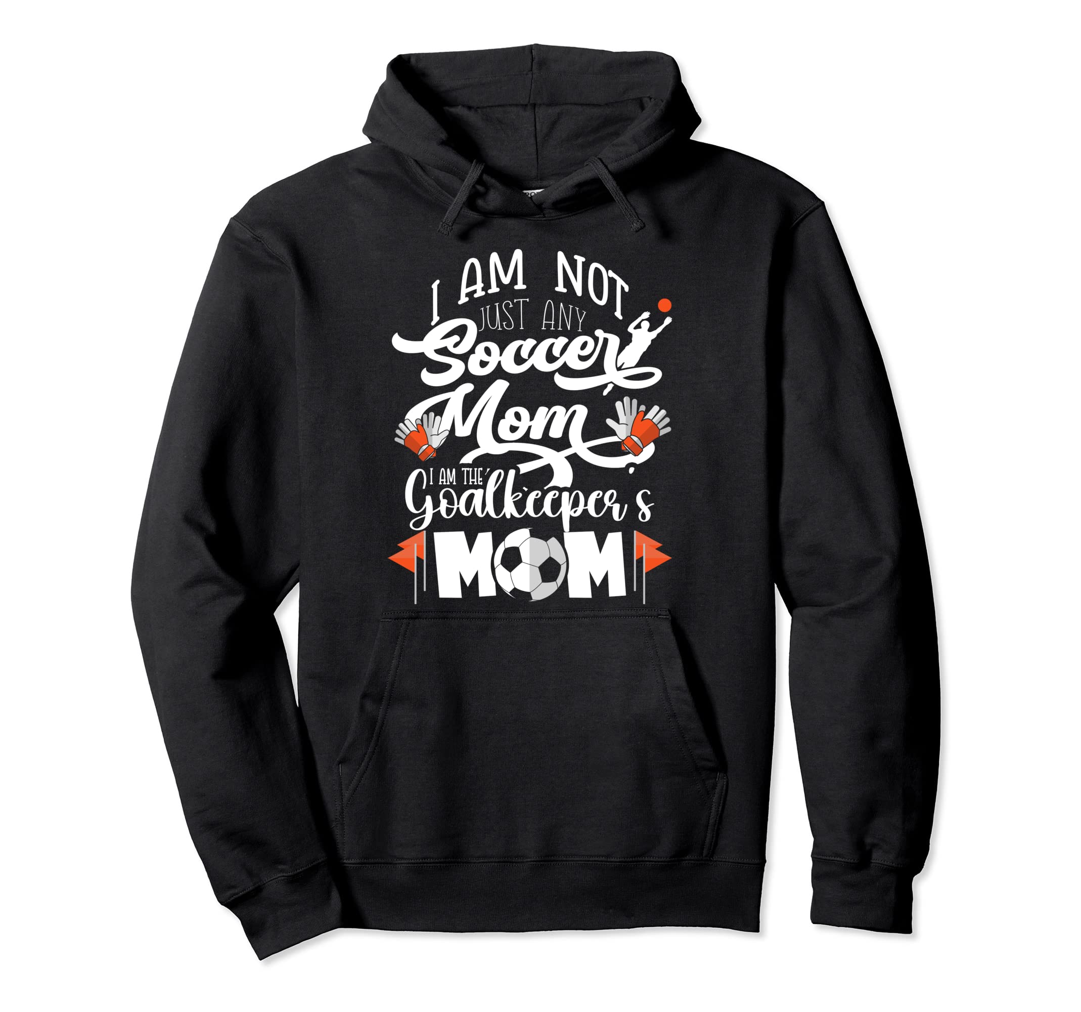 I Am Not Just Soccer Mom Also Hoodie - Trendy Graphic for Adults