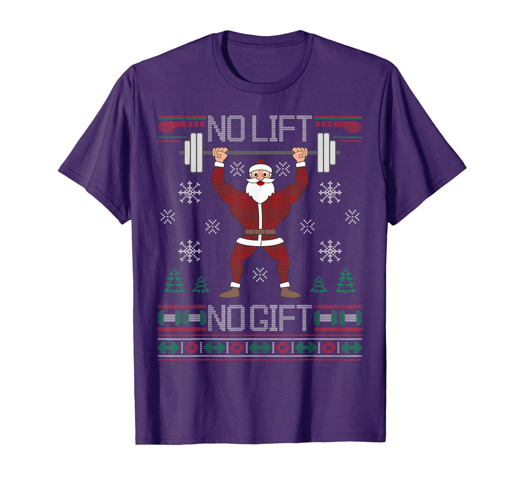 No Lift No Gift Ugly Santa Claus Gym T-Shirt - Unique Graphic for Adults