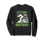 Its My 7Th Birthday Soccer Ball Sweatshirt - Fun Novelty Design Unisex