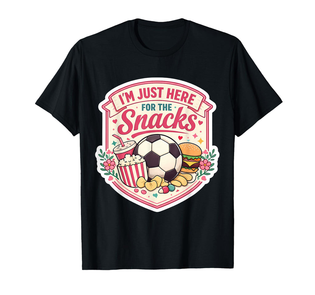 Im Just Here Snacks Soccer Football T-Shirt - Minimalist Print for Adults