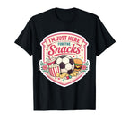 Im Just Here Snacks Soccer Football T-Shirt - Minimalist Print for Adults