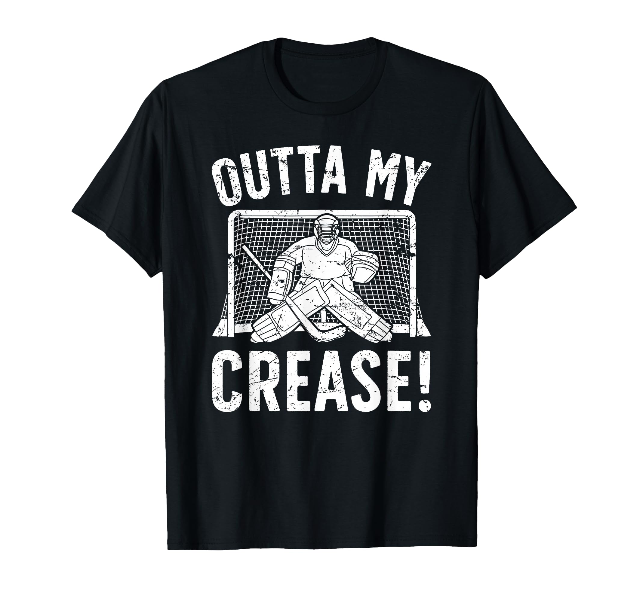 Outta My Crease Ice Hockey T-Shirt - Fun Novelty Design Men Women
