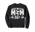Livin That Mom Life Mother Mama Gift Hoodie - Streetwear Style Men Women
