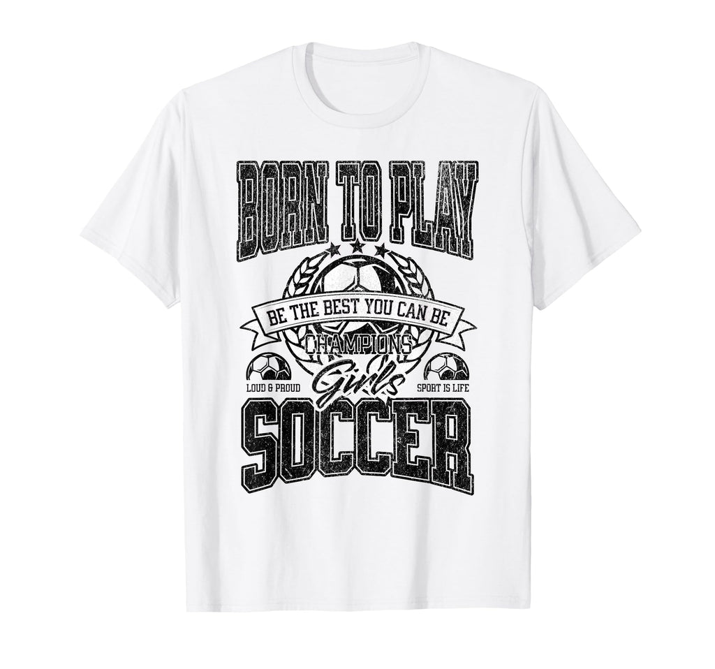 Funny Born To Play Soccer Sports T-Shirt - Trendy Graphic for Adults