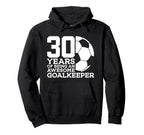 Soccer 30 Years Awesome Soccer Hoodie - Graphic Print for Adults