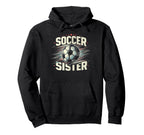 Soccer Sister Football Lover Gifts Hoodie - Graphic Print for Adults