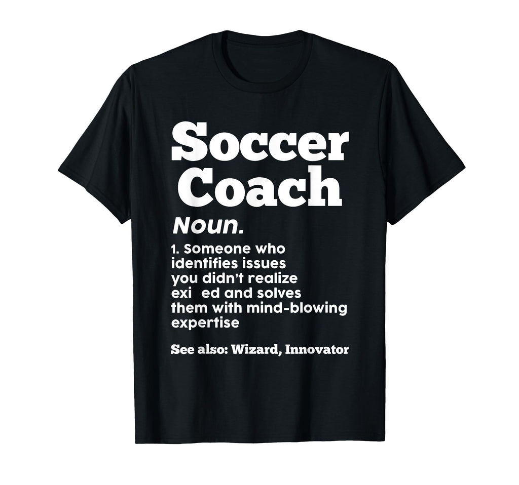 Soccer Coach 1 Someone Who Identifies T-Shirt - Graphic Print Unisex
