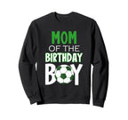 Womens Mom Birthday Soccer Mom Sweatshirt - Streetwear Style Men Women
