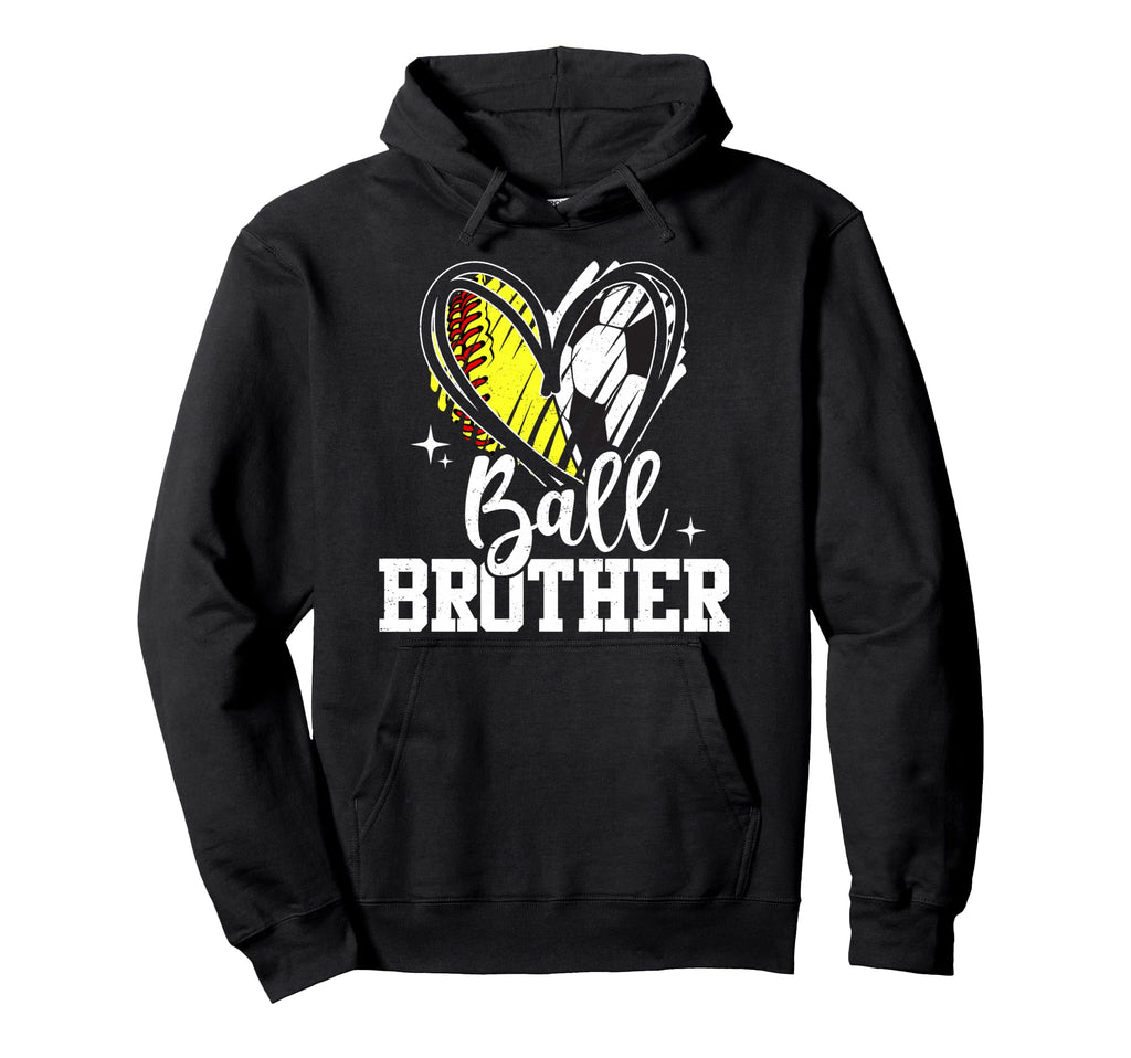 Ball Brother Softball Soccer Ball Brother Hoodie - Graphic Print Unisex
