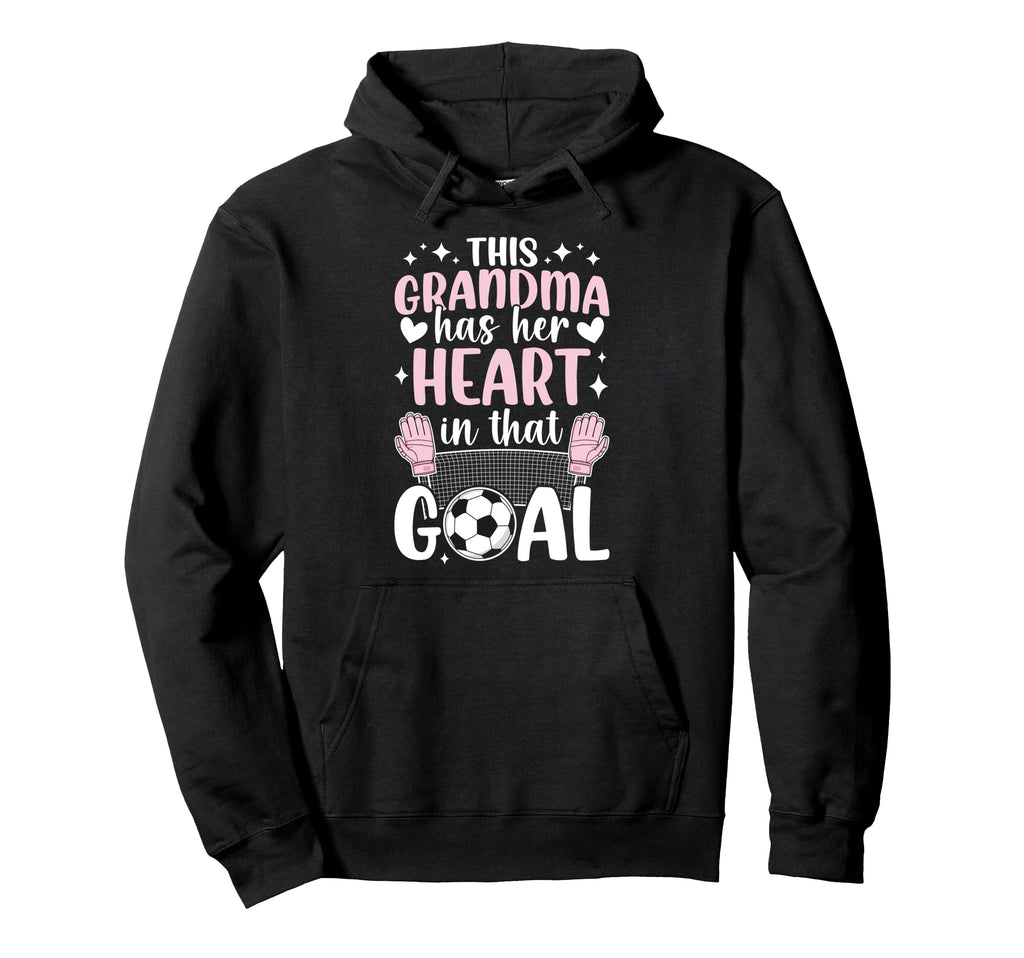 Proud Soccer Goalie Grandma Soccer Hoodie - Trendy Graphic Men Women