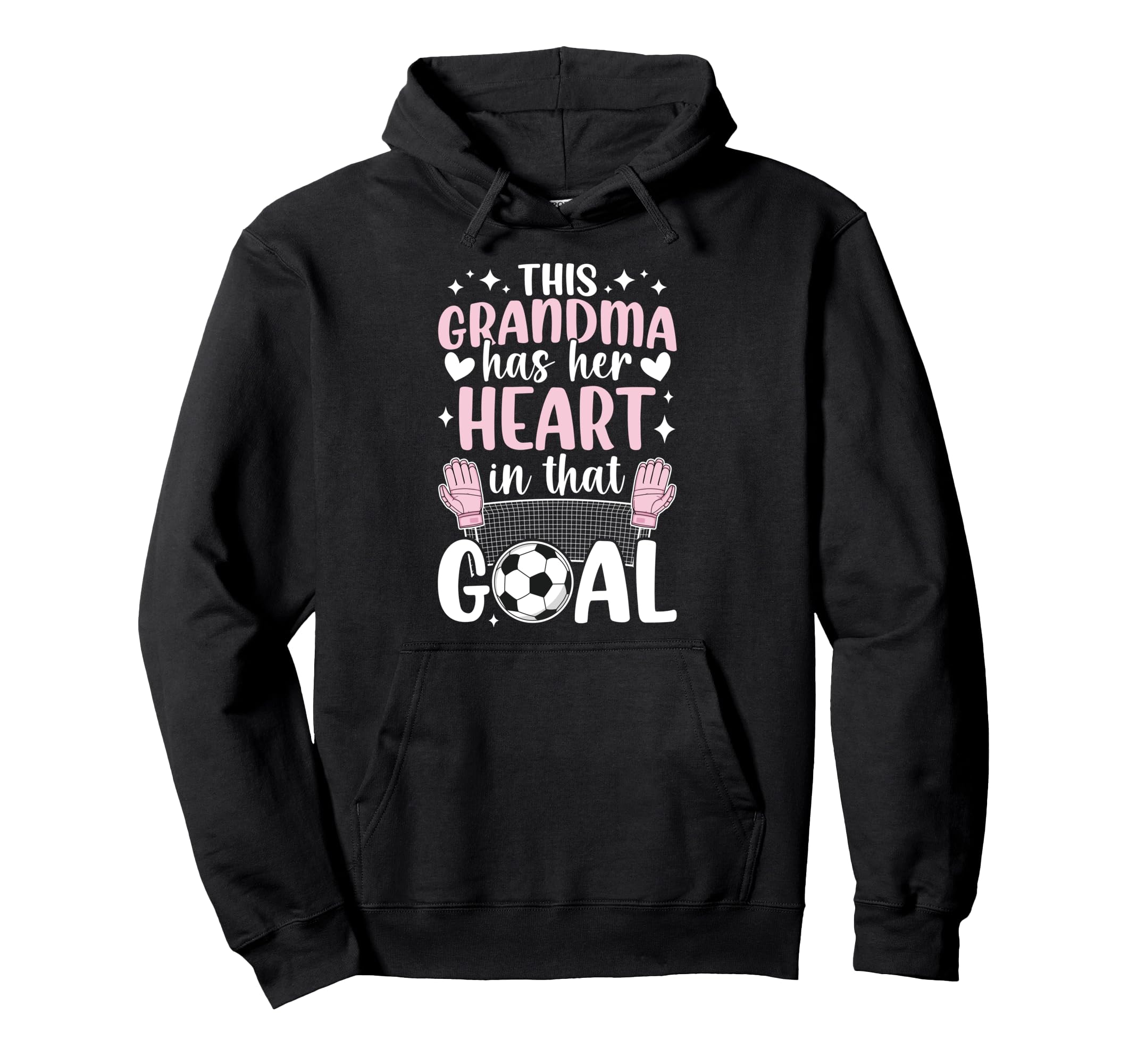 Proud Soccer Goalie Grandma Soccer Hoodie - Trendy Graphic Men Women