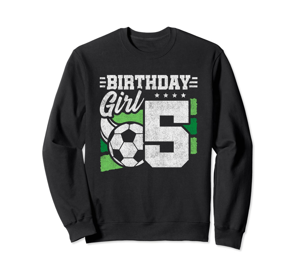 Soccer Birthday Party 5 Year Sweatshirt - Fun Novelty Design for Adults