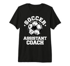 Soccer Assistant Coach Soccer Ball T-Shirt - Fun Novelty Design for Adults