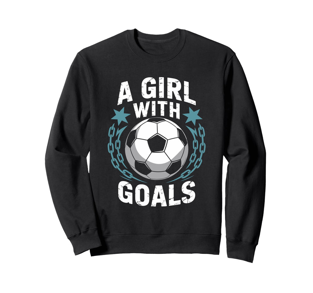 Goal Keeper Quotes Soccer Lover Sweatshirt - Casual Everyday Wear Unisex