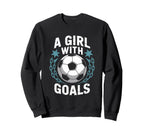 Goal Keeper Quotes Soccer Lover Sweatshirt - Casual Everyday Wear Unisex