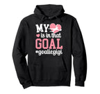 Proud Soccer Goalie Gigi Soccer Keeper Hoodie - Trendy Graphic Men Women