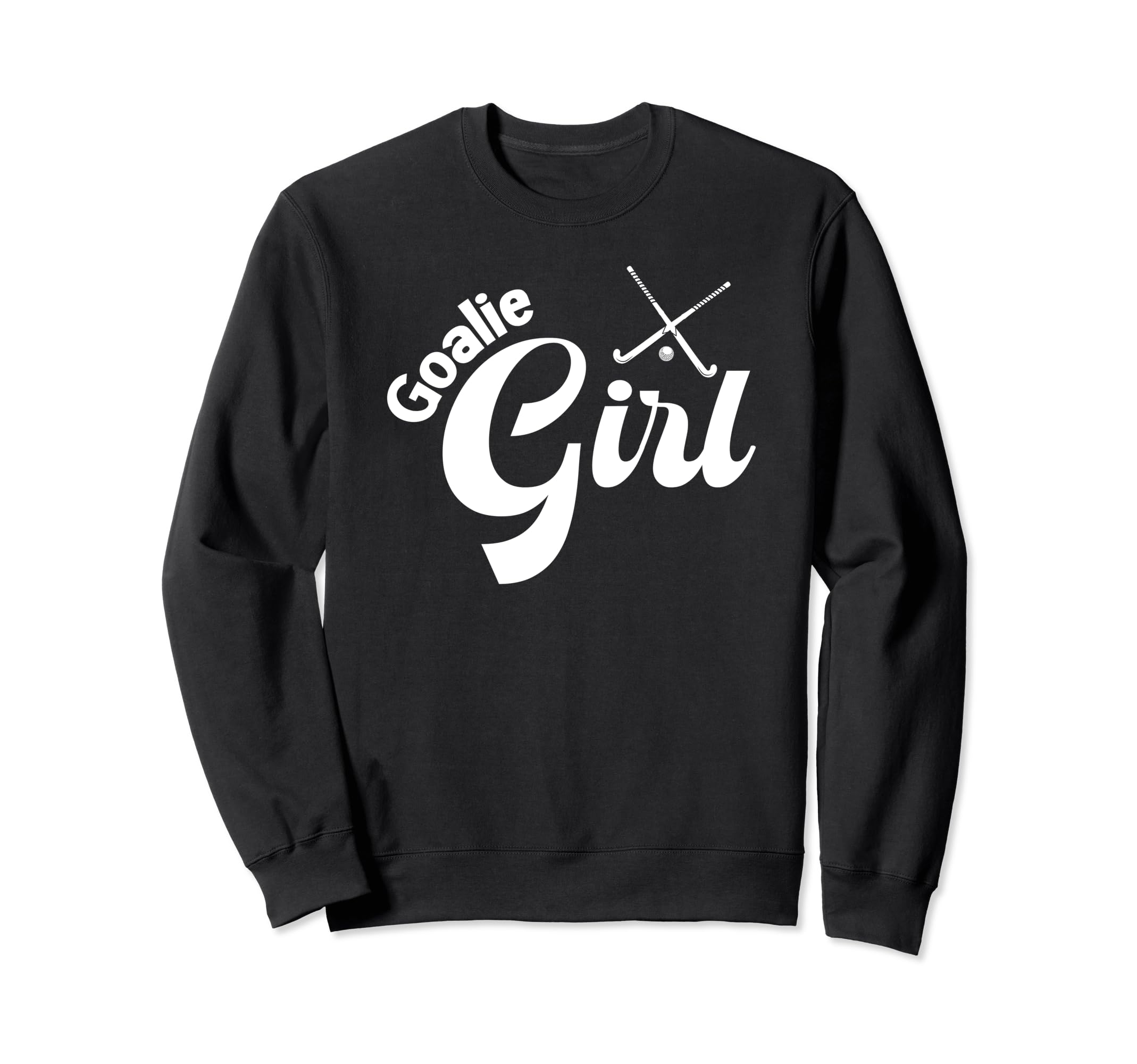 Field Hockey Goalie Field Sweatshirt - Fun Novelty Design for Adults