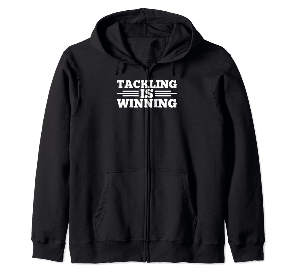 Tackling Is Winning Football Soccer Hoodie - Custom Art Print Unisex