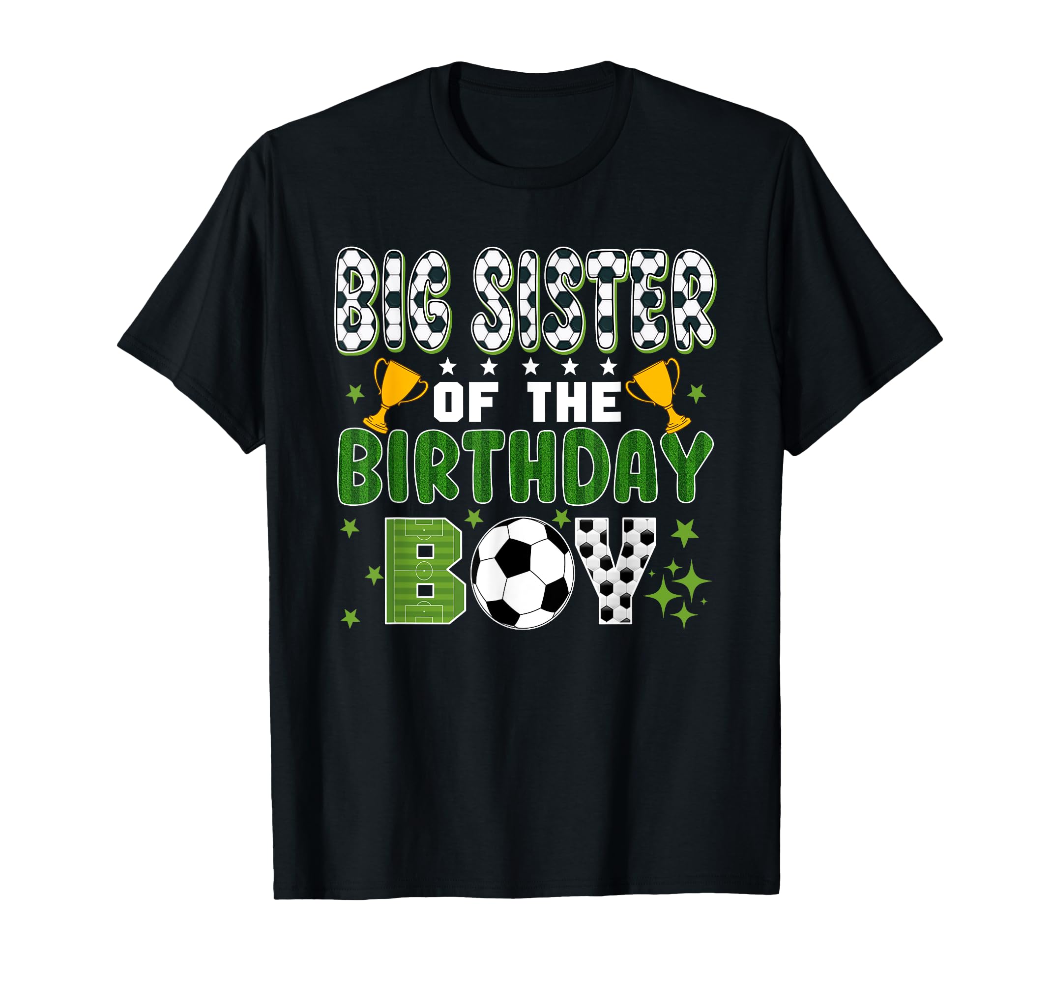 Big Sister Birthday Soccer Group T-Shirt - Fun Novelty Design Unisex