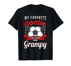 My Favorite Goalie Calls Me Grampy T-Shirt - Streetwear Style Men Women