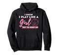 I Know I Play Like Try To Keep Up Soccer Hoodie - Unique Graphic for Adults