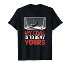 Coach Soccer Player Designs Goal T-Shirt - Novelty Apparel Men Women