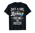 Just Who Loves Violins And Soccer Gift T-Shirt - Custom Art Print Men Women