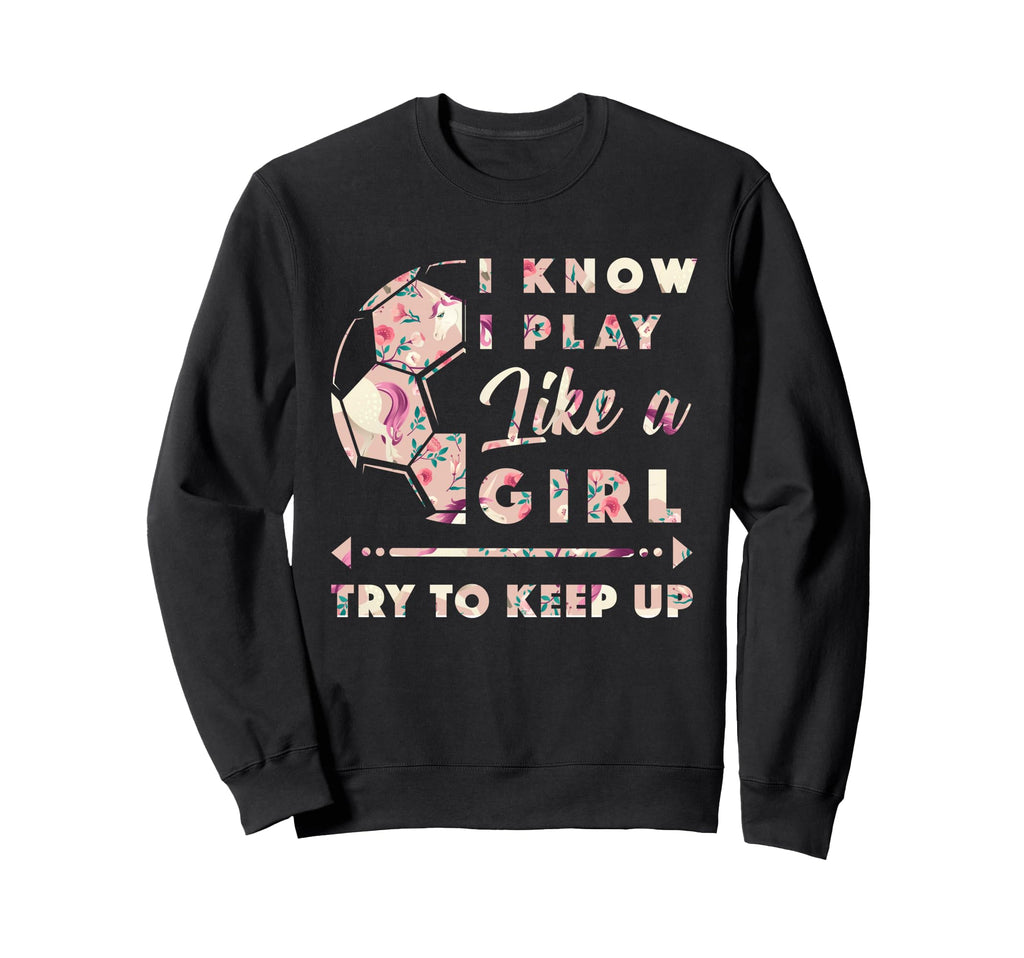 Funny Soccer Outfit Soccer Sweatshirt - Fun Novelty Design Unisex