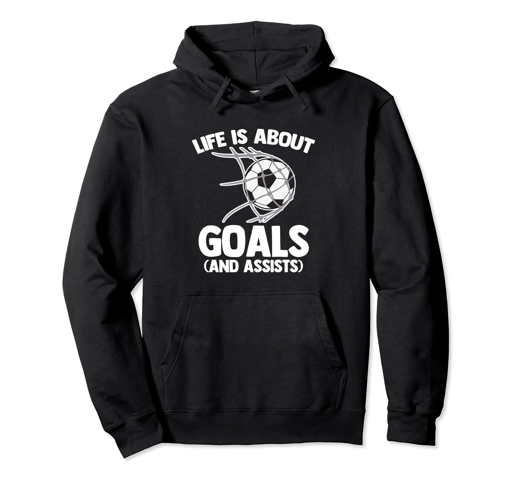 Life Is About Goals And Assists Funny Hoodie - Custom Art Print Unisex