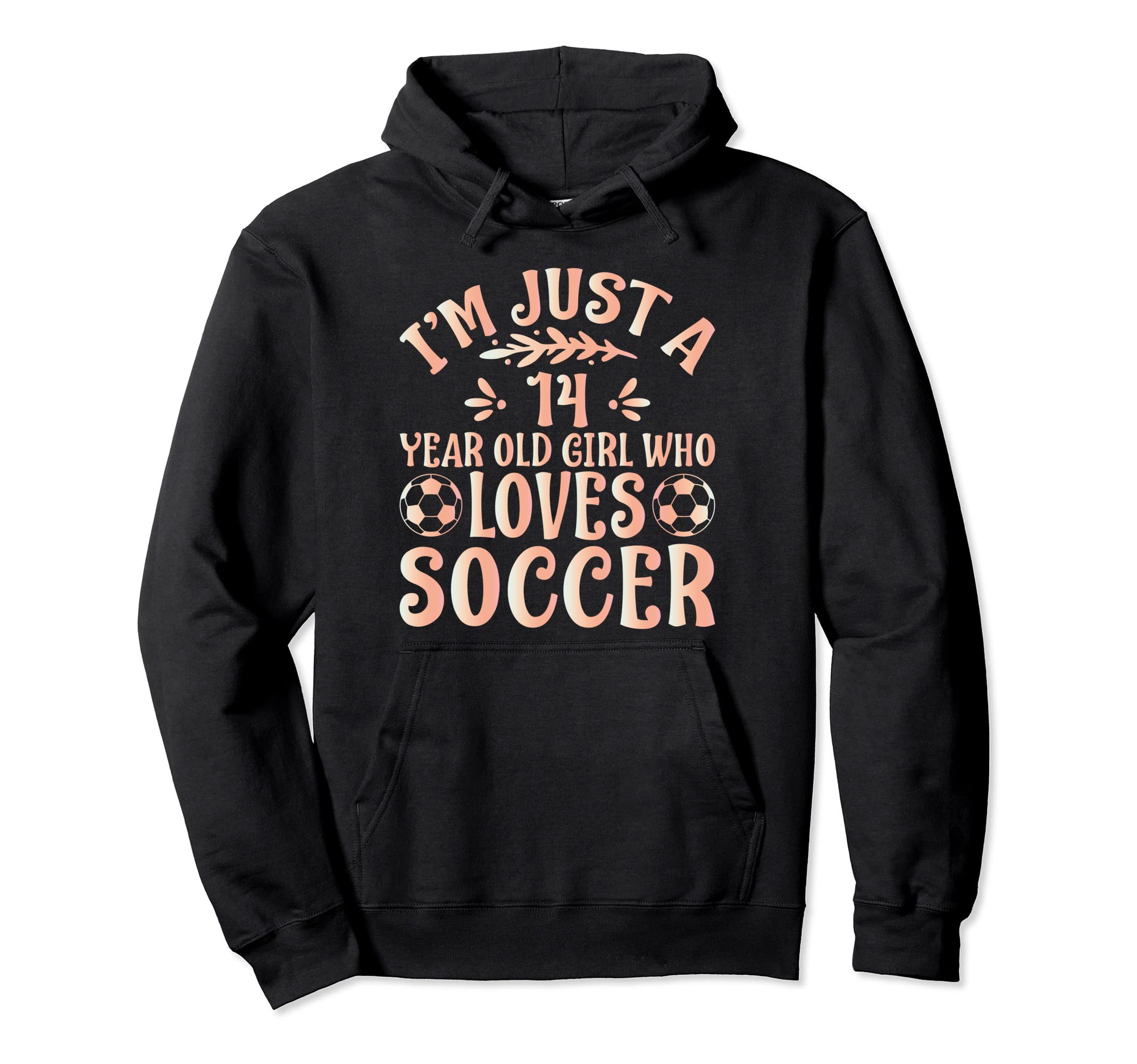 Soccer Lover Im Just 14 Year Old Who Hoodie - Minimalist Print Unisex