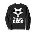 Soccer Dede Funny Soccer Heart Sweatshirt - Unique Graphic Men Women