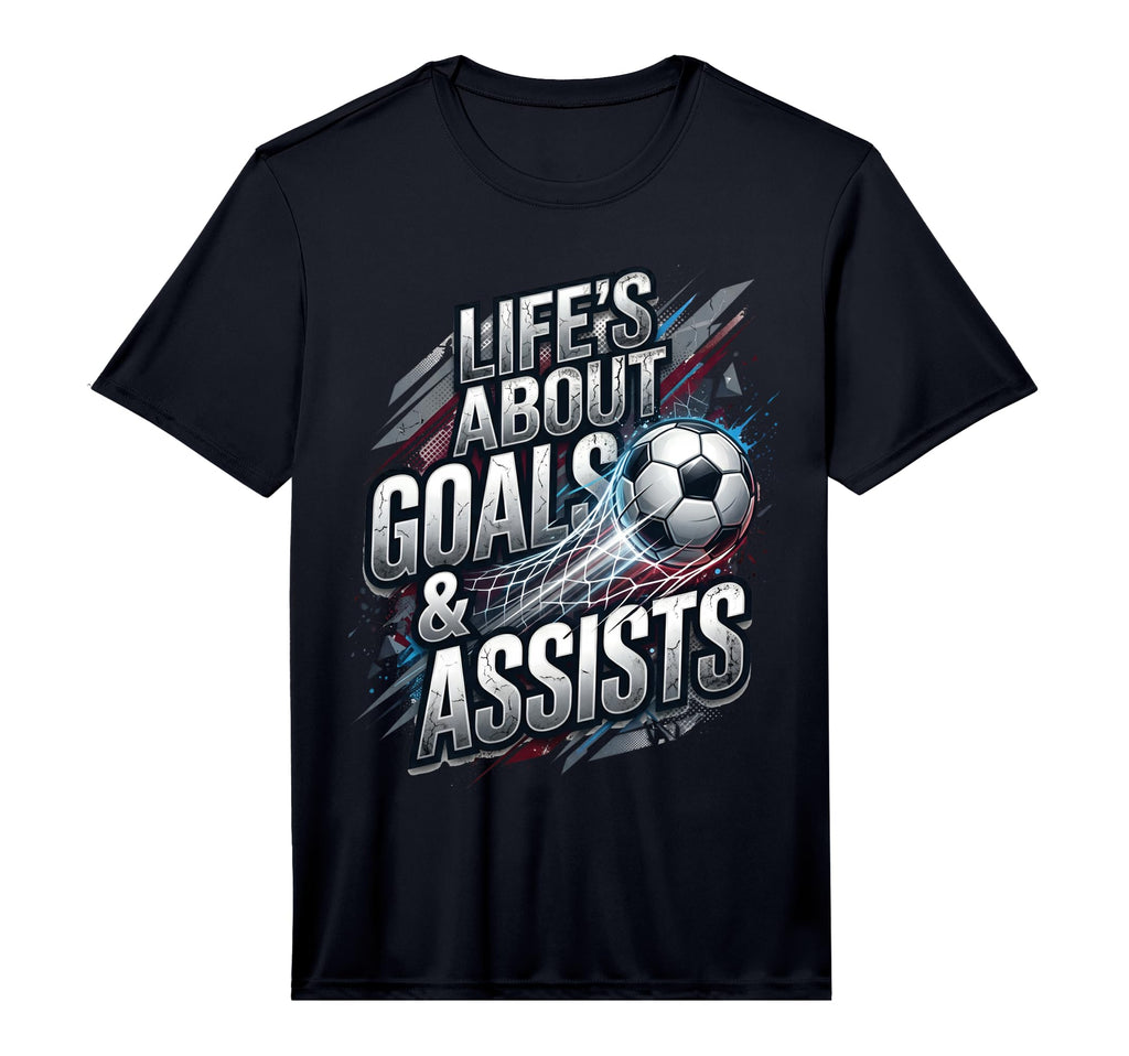Lifes About Goals And Assist Soccer Lovers T-Shirt - Graphic Print Unisex