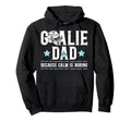 Funny Hockey Goalie Dad Ice Hockey Keeper Dad Hoodie - Graphic Print Unisex