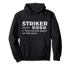 Funny Soccer Striker Definition Hoodie - Aesthetic Graphic Men Women