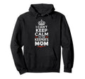 I Cant Keep Calm Im Keepers Soccer Mom Hoodie - Graphic Print Men Women