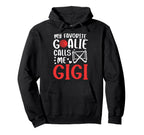 Proud Field Hockey Goalie Gigi Field Hoodie - Fun Novelty Design Men Women