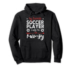 My Favorite Soccer Player Calls Me Mimsy Hoodie - Fun Novelty Design Unisex