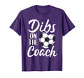 Dibs Coach Soccer Wife Mom Mothers T-Shirt - Aesthetic Graphic for Adults