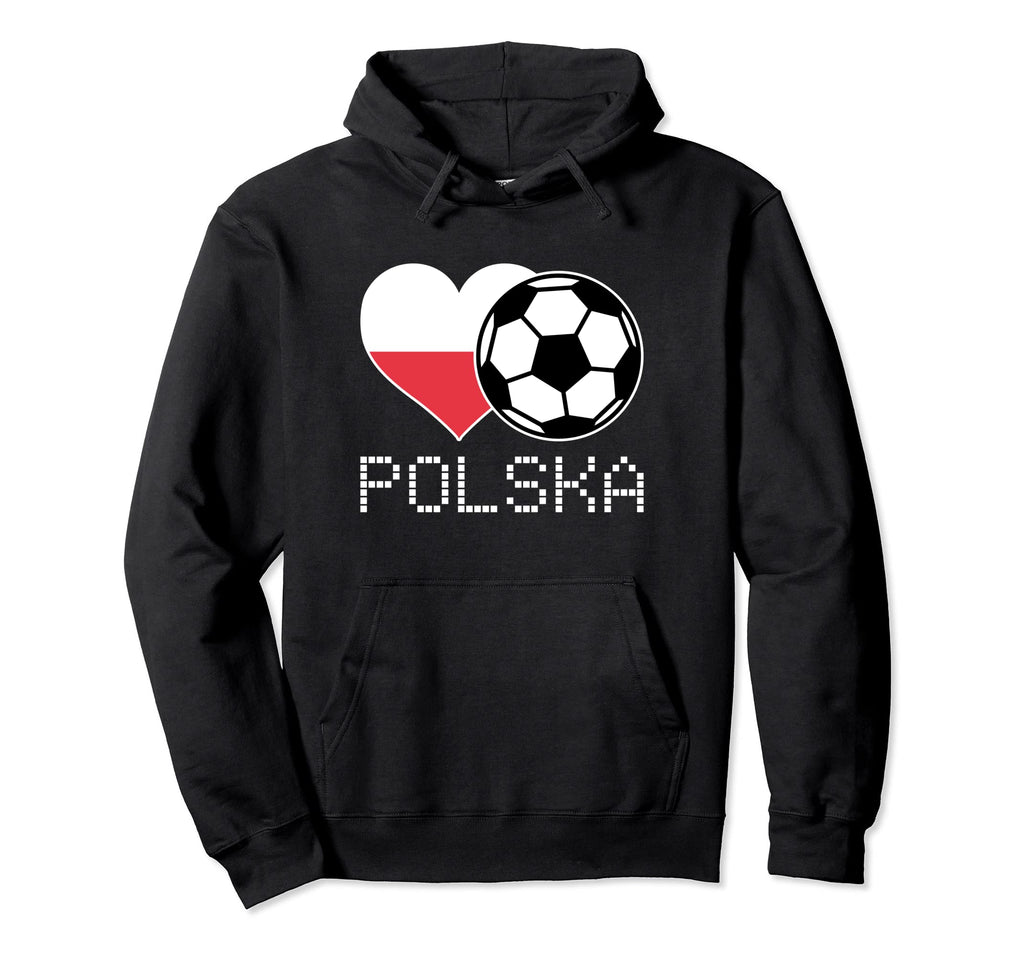 Polska Soccer Polish Flag Poland Love Hoodie - Novelty Apparel Men Women