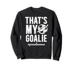 Proud Soccer Goalie Mama Soccer Sweatshirt - Graphic Print for Adults