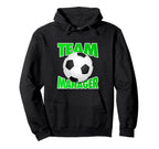 Soccer Team Manager Soccer Ball Coaches Hoodie - Fun Novelty Design Unisex
