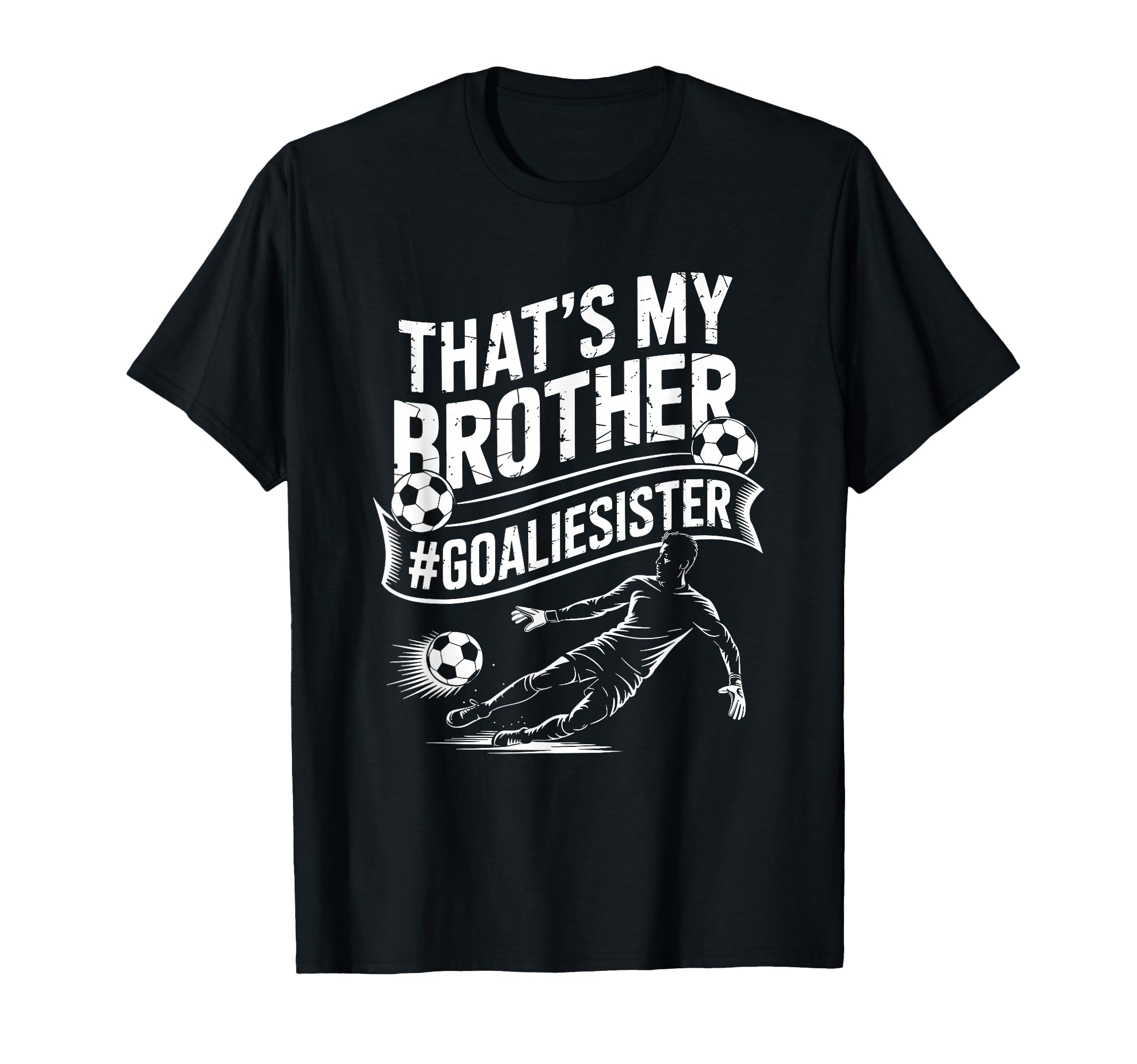 Soccer Player Team And Goal Keeper T-Shirt - Fun Novelty Design Unisex