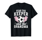 Funny Soccer Keeper Grandma T-Shirt - Casual Everyday Wear Men Women