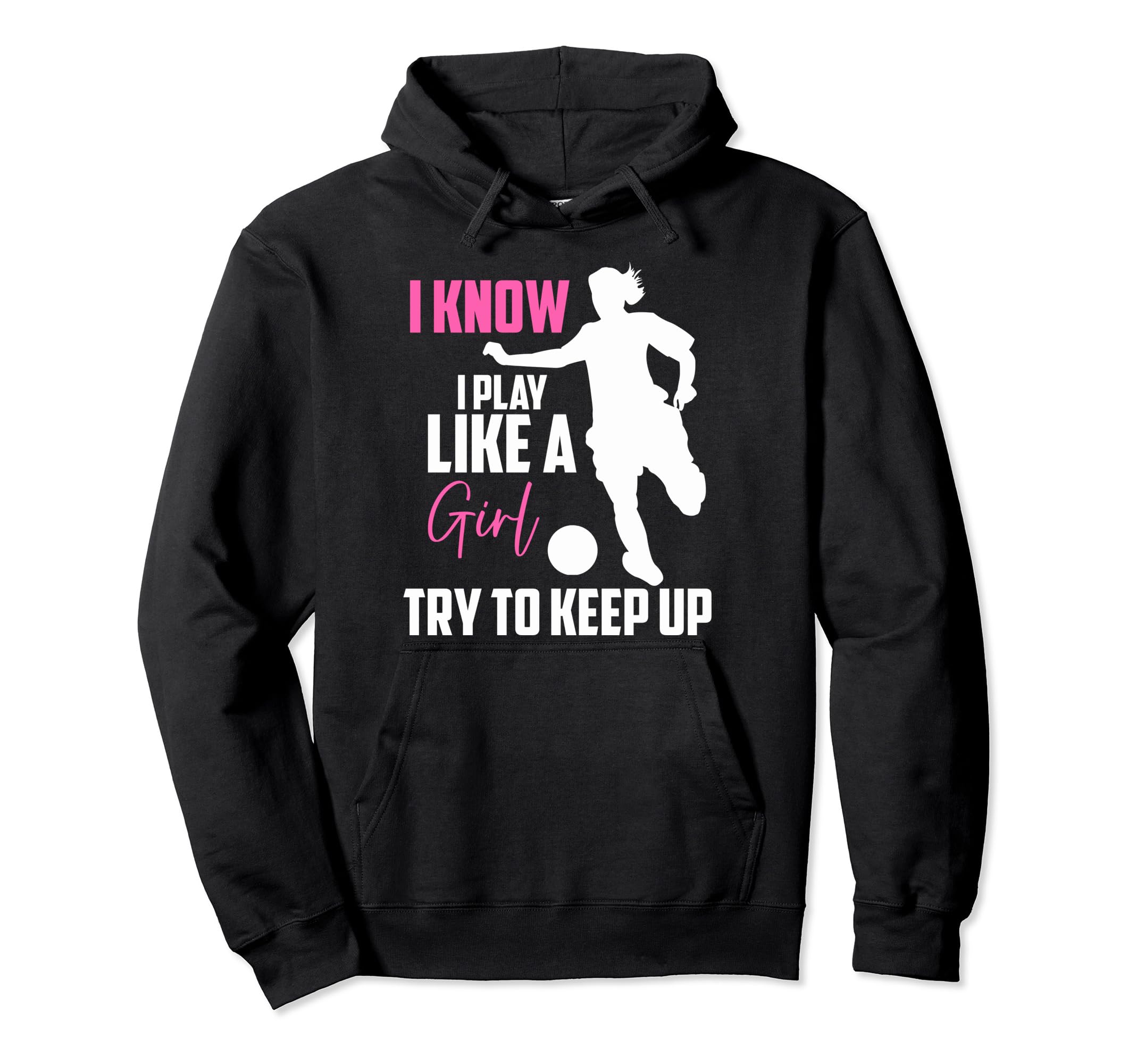 Funny Soccer Moms I Know I Play Like Hoodie - Minimalist Print Men Women