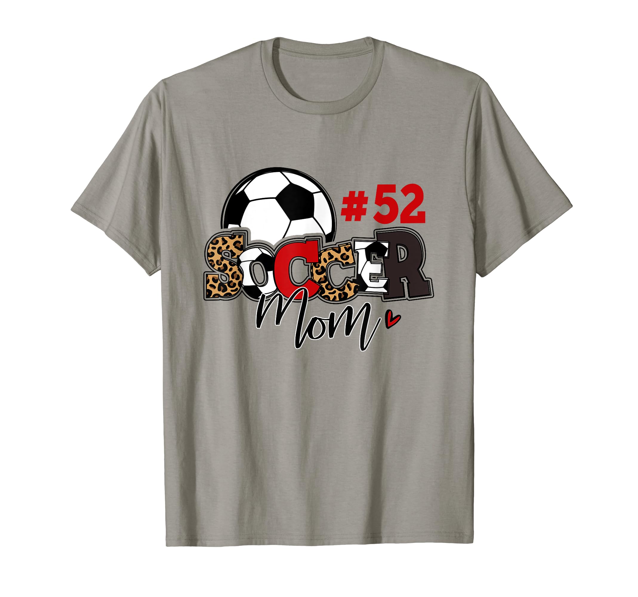 Soccer Mom 52 Custom Number Mothers Day T-Shirt - Trendy Graphic Unisex