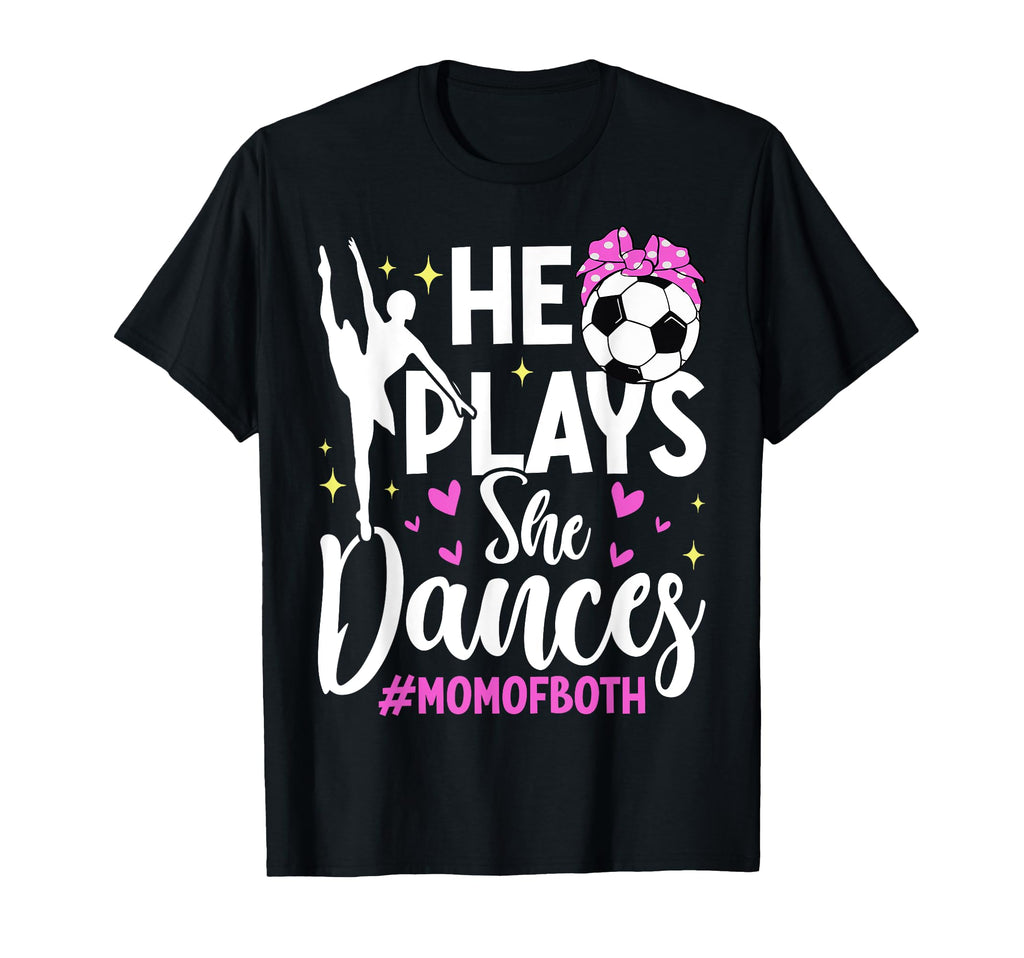 He Plays She Dances Soccer Dancing T-Shirt - Custom Art Print for Adults
