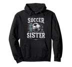 Soccer Sister Football Lover Gifts Hoodie - Minimalist Print Unisex