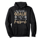 My Favorite Goalie Calls Me Mimi Soccer Hoodie - Minimalist Print Unisex